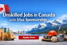 Unskilled Jobs in Canada with Visa Sponsorship
