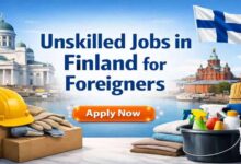 Unskilled Jobs in Finland for Foreigners