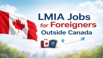 LMIA Jobs for Foreigners Outside Canada
