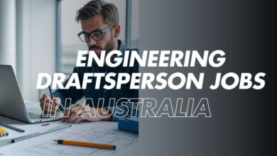 Engineering Draftsperson Jobs in Australia