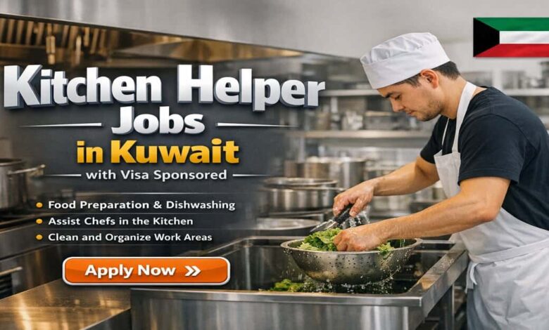 Kitchen Helper Jobs in Kuwait with Visa Sponsored