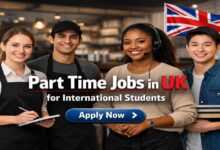 Part Time Jobs in UK for International Students