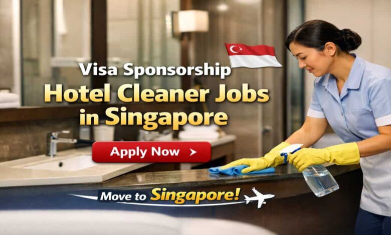 Visa Sponsorship Hotel Cleaner Jobs in Singapore