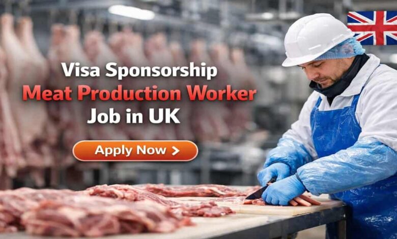 Visa Sponsorship Meat Production Worker Job in UK