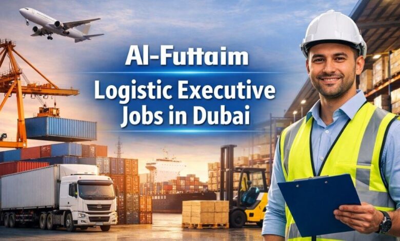 Al-Futtaim Logistic Executive Jobs in Dubai