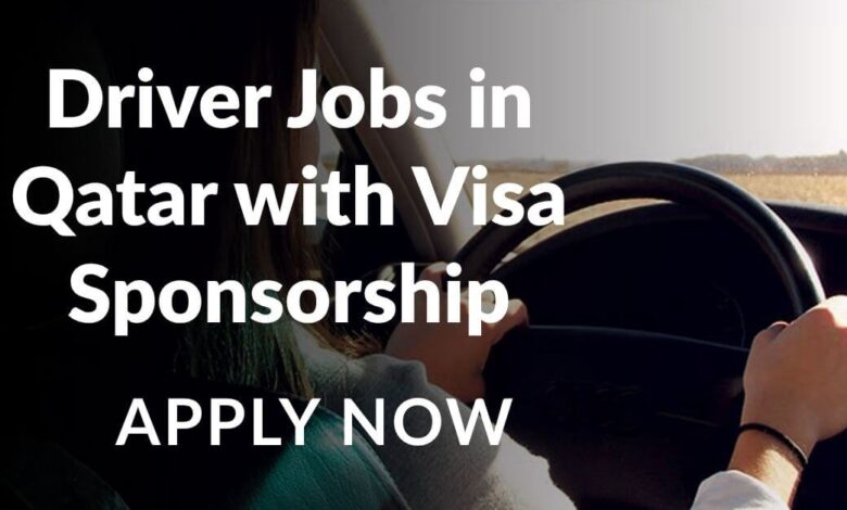 Driver Jobs in Qatar with Visa Sponsorship