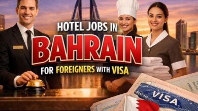 Hotel Jobs in Bahrain for Foreigners with Visa